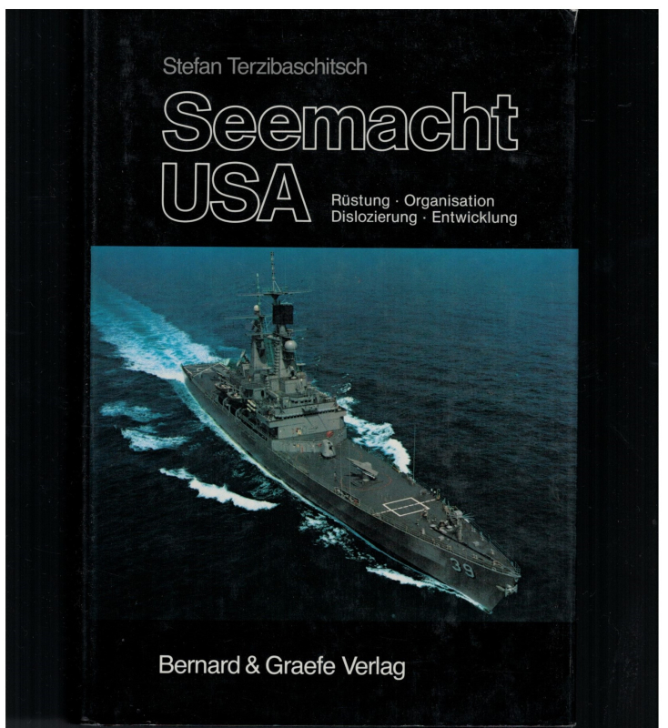 Seemacht USA Band 1 (1 St.) Stefan Terzibaschitsch; Bernard & Graefe
